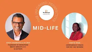 Perspectives: Mid-Life