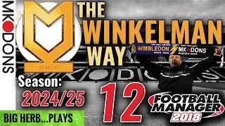 FM18 MK Dons Let's Play S8 Ep12 - MUST WIN GAMES!! - Tottenham & Marseille - Football Manager 2018