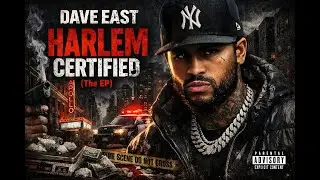 Dave East - 