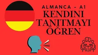 Almanca Kendini Tanıtmayı Öğren - Almancaya Giriş Cümleleri