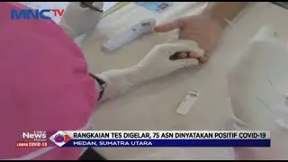 Puluhan ASN Medan dan Surabaya Positif COVID-19 - LIM 26/06