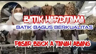 Batik Bagus Berkualitas tersedia Ukuran Jumbo, Batik Tulis ll Batik Harditama ll Blok A Tanah Abang