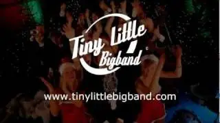 Tiny Little Bigband - You Put The X In X-mas (Official Music Video)