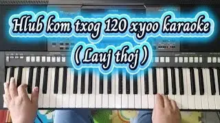 Hlub kom txog 120 xyoo karaoke 