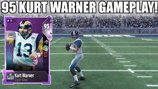 95 SUPER BOWL LEGEND KURT WARNER GAMEPLAY! THROWING HOT DOTS! | MADDEN 18 ULTIMATE TEAM