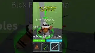 Day 13 roll fruit I get Kitsune #bloxfrut #youtubeshorts #roblox