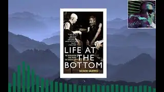 Life at the Bottom