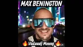 Max Benington - Vaduuulj Meeeg (Corinita After mix)