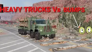 BeamNG.drive , Heavy Trucks Vs WOODWN SPEED BUMPS