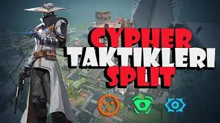 Valorant Cypher Taktikleri Split Haritası
