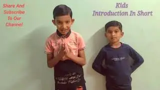 Kids Introduction in English | Cute Kids Self Introduction | Kids Learning Video