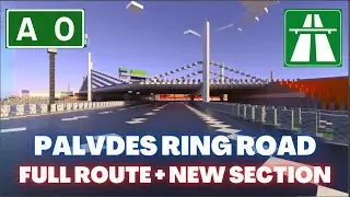 MINECRAFT HIGHWAY A0 PALVDES RING ROAD | Autovia Circumpaludiana | LAST SECTION OPENED !!!