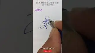 Jisha Signature style #calligraphy #viral #signature #name #subscribe #subscribe #tattoo #share