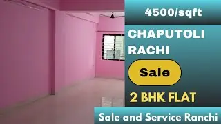 2 BHK Flat for Sale at Chaputoli, Kathal More Road, Ranchi@ ₹4500/sqft. Only | Call: 9263088022