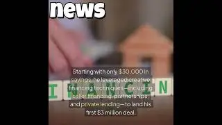 From Firefighter to Real Estate Tycoon: How He Turned $30K into a $3M Deal  #news