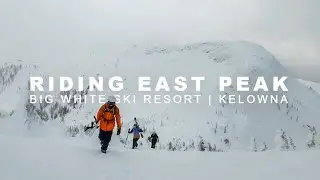 RIDING EAST PEAK | Big White Ski Resort