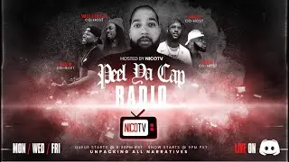 PEEL YA CAP RADIO SHOW #16: DA VISION RECAP W/ GEECHI GOTTI, TOP TIER PODCAST & DUTCH KIB
