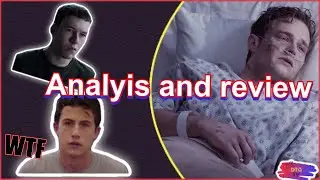 13 REASONS WHY SEASON 4 ENDING REVIEW X ANALYSIS | JUSTIN DIES EXPLAINED *SPOILERS*