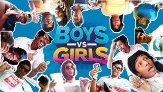AR Boozes - || Girls vs Boys || Part #1