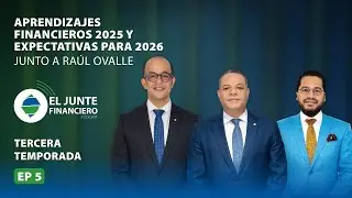 Aprendizajes financieros 2025 y expectativas para 2026 | El Junte Financiero- T.3 Ep.5