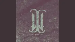 Moving On