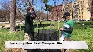 Installing a new Leaf compost Bin and Removing Tree Fencing