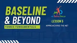 Tennis Footwork Fundamentals: How to Approach the Net in Tennis