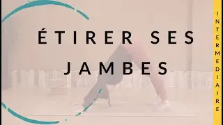 Etirer ses jambes après avoir randonné ou couru | Hatha Yoga | Intermédiaire