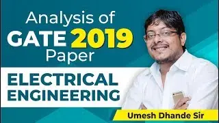 Analysis of GATE 2019 Paper | Electrical Engineering