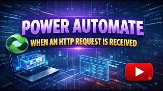 When an HTTP request is received trigger in Power Automate