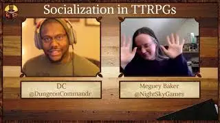 In Theory! Episode 1: Socialization in TTRPGs ft. Meguey Baker