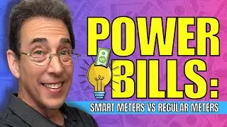 Power Bills: Smart Meters Vs Regular Meters
