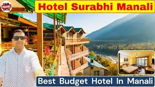 Best Hotels In Manali Near Mall Road | Budget Hotels In Manali | Best Snow View Hotel In Manali