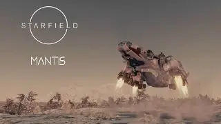 Starfield - Mantis Ship