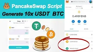PancakeSwap Exploit Script - Generate 7000 USDT and 0.2 BTC