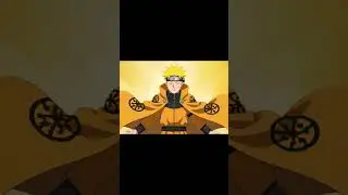 Six Paths Sage Mode : Naruto's final form.