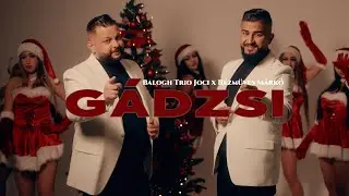 Balogh Trio Joci x R&eacute;zm&uuml;ves M&aacute;rk&oacute; - G&Aacute;DZSI /OFFICIAL MUSIC VIDEO 4K/