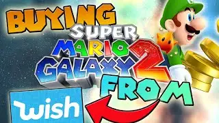 I Bought Super Mario Galaxy 2 Off Wish