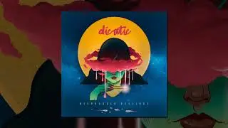 Dicrotic - Disposable Feelings Parts I & II (2019) [Full Album]