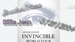 Michael Jackson - Billie Jean - Live In Houston Texas - Invincible World Tour 2004 (Snippets)