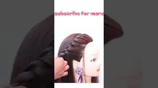 3 простых и привлекательных прически - Легкая прическа | Новая прическа | Прическа для девочек