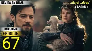 Orhan Series Updates ! Season 1 Episode 67 Explained By Bol Bilal
