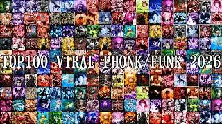 TOP 100 VIRAL PHONK / FUNK 2026 🔥 2+ HOURS Brazilian Funk & Phonk MIX