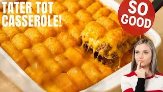 tater tot casserole&nbsp; - Easy Tater Tot Casserole Recipe | Family Favorite Dinner