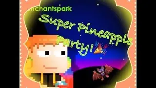 Growtopia | Super Pineapple Party