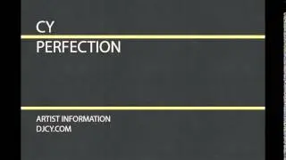 CY - Perfection (Original Mix)