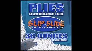Plies - Don't Worry Bout Y'all