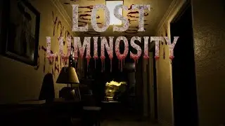 Scariest game of 2025? Lost Luminosity