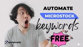 How to Automate Microstock Keywords for FREE Using Local AI with Autometa
