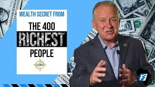 The Secret to Wealth Creation  - The Forbes 400 by Steve Down